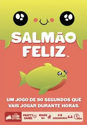 Salmão Feliz (Happy Salmon)