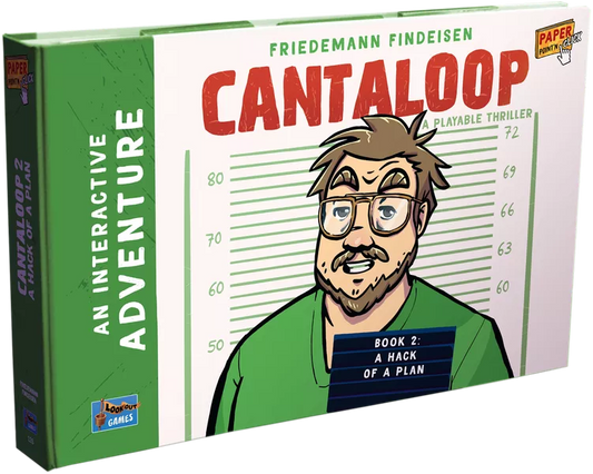 Cantaloop: Book 2 – A Hack of a Plan